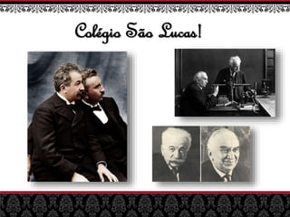 Colégio São Lucas!
 