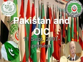 Pakistan's relations with Muslim world | PPTX
