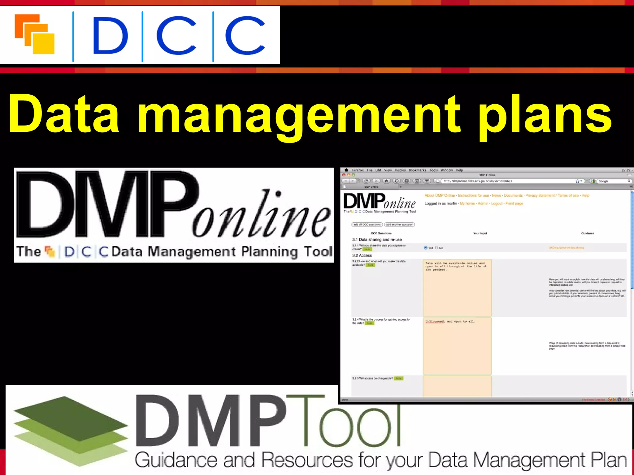 Because good research needs good data




Data management plans




2012-06-15   Kevin Ashley, DCC; IRWM12, ULCC; CC-BY             12
 