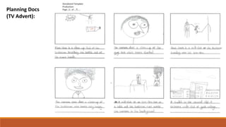 Planning Docs
(TV Advert):
 