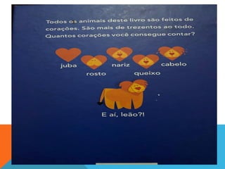 Meu coração é um zoológico!
