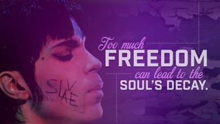 I Rock Therefore I Am. 20 Legendary Quotes from Prince Slide 16