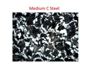 Medium C Steel
 
