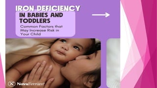 Iron Deficiency in Your Baby or Toddler