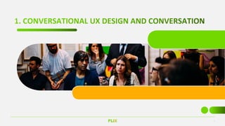 What is Conversational UX Design? | PPT