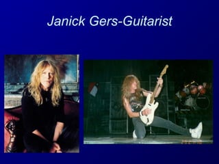 Janick Gers-Guitarist

 