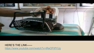 ` 
HERE’S THE LINK------ 
https://www.youtube.com/watch?v=iReOFIIfYUg 
 