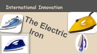 International Innovation 
 