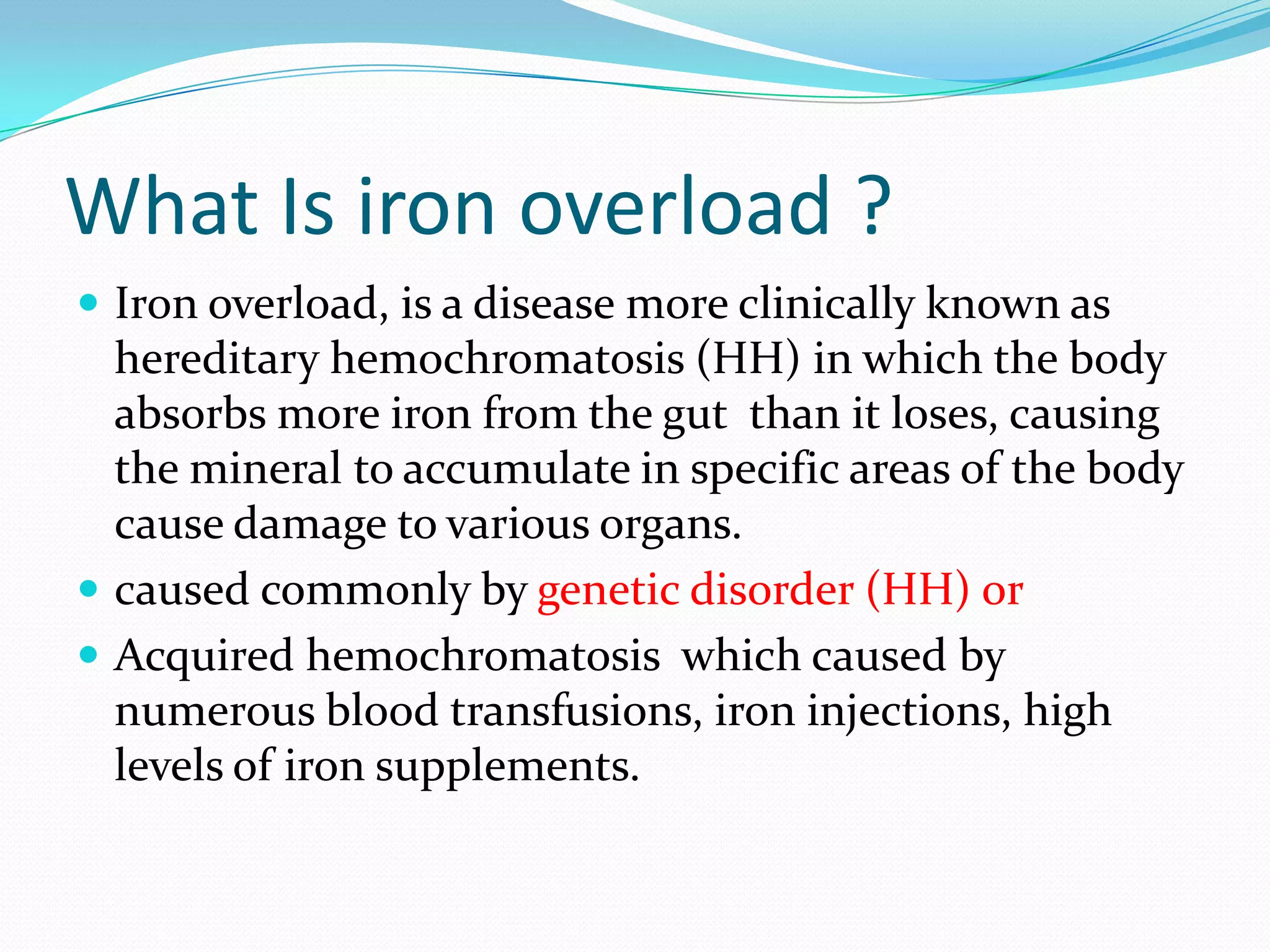 Iron Overload Example Iron overload | PPTX
