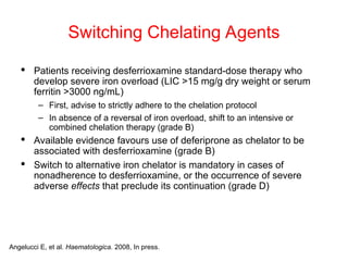 Iron overload and chelation therapy .ppt