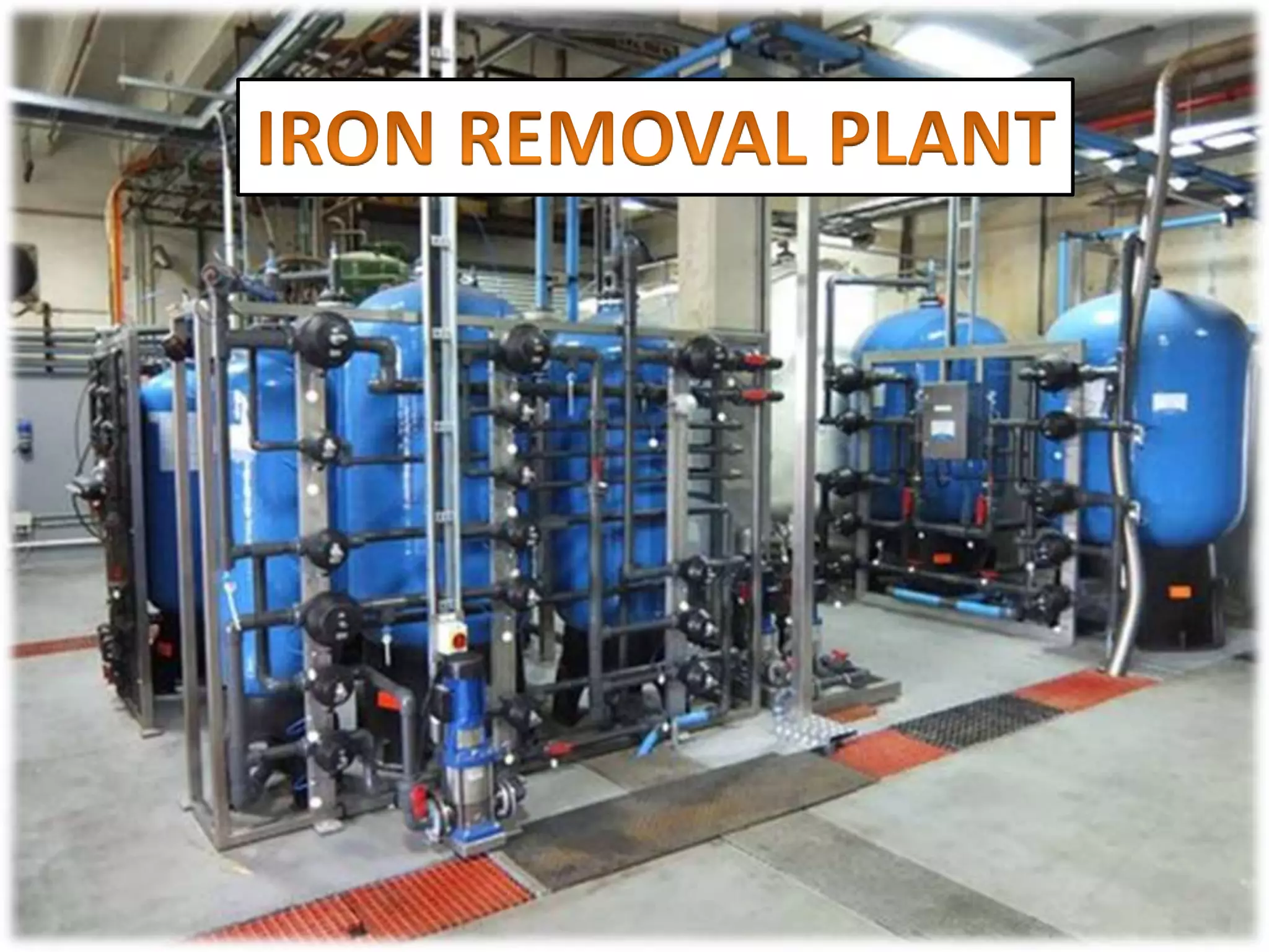 IRON REMOVAL PLANT Chennai , Tamil Nadu , Coimbatore , Tricky , Madurai , Bangalore , Karnataka , India , Andhra , Hyderabad , Mysore , Vellore , Tadasricity , India.pptx