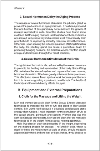 Chapter V


     3. Sexual Hormones Delay the Aging Process

The release of sexual hormones stimulates the pituitary gland...