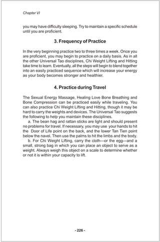 Chapter VI


you may have difficulty sleeping. Try to maintain a specific schedule
until you are proficient.

            ...