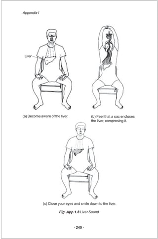 Appendix I




 Liver




(a) Become aware of the liver.              (b) Feel that a sac encloses
                       ...