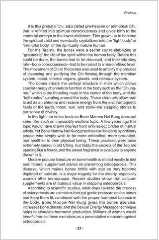 Preface


    It is this prenatal Chi, also called pre-heaven or primordial Chi,
that is refined into spiritual consciousn...