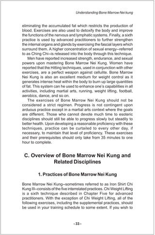 Understanding Bone Marrow Nei kung


eliminating the accumulated fat which restricts the production of
blood. Exercises ar...