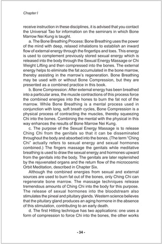 Chapter I


receive instruction in these disciplines, it is advised that you contact
the Universal Tao for information on ...
