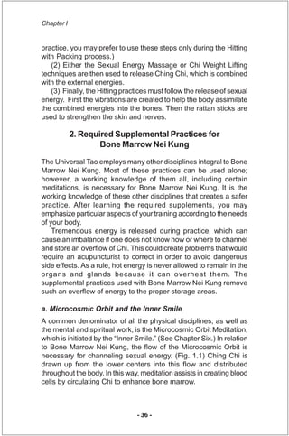 Chapter I


practice, you may prefer to use these steps only during the Hitting
with Packing process.)
   (2) Either the S...