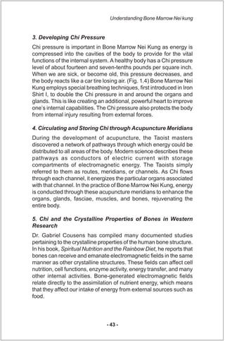 Understanding Bone Marrow Nei kung


3. Developing Chi Pressure
Chi pressure is important in Bone Marrow Nei Kung as energ...