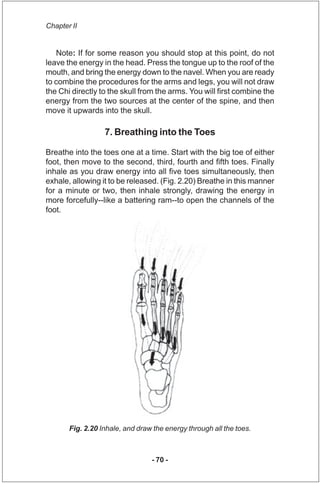 Chapter II


   Note: If for some reason you should stop at this point, do not
leave the energy in the head. Press the ton...