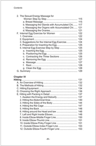 Contents


    2. The Sexual Energy Massage for
            Women Step by Step ..............................................