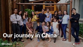 Our journey in China
@ironSource
 