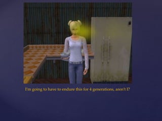 I’m going to have to endure this for 4 generations, aren’t I?
 