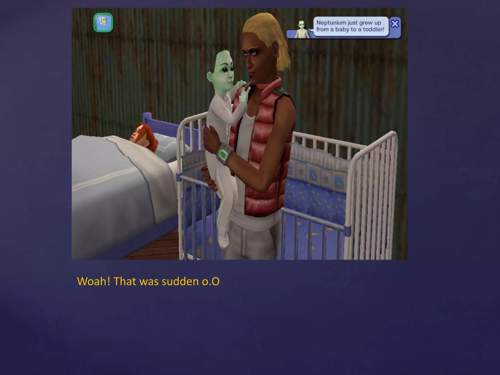 Woah! That was sudden o.O
 