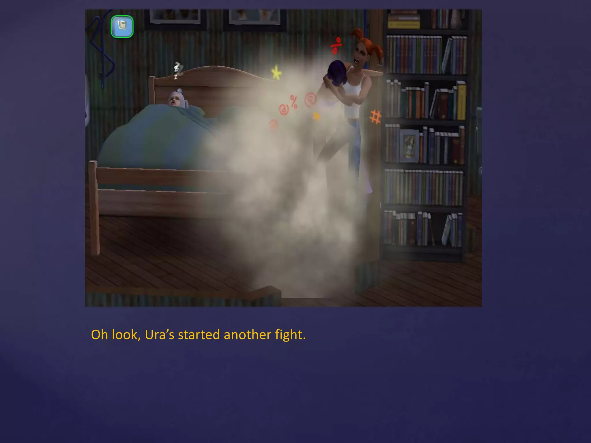 Oh look, Ura’s started another fight.
 