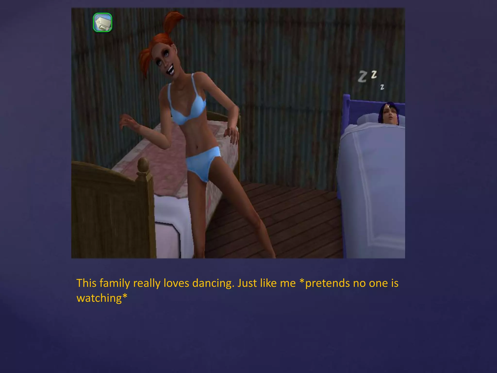 This family really loves dancing. Just like me *pretends no one is
watching*
 