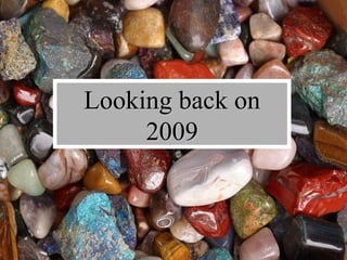 Looking back on 2009 