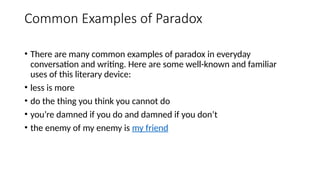 IRONY, OXYMORON, and PARADOX Powerpoint.pptx