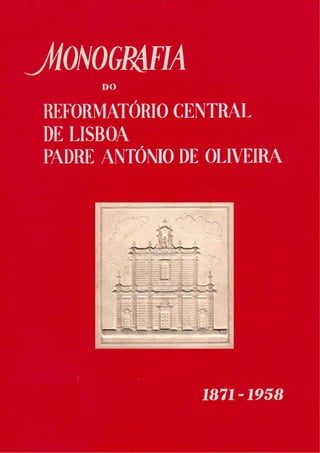 IRPAO - Instituto De Reeducação Padre António Oliveira