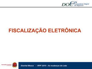 FISCALIZAÇÃO ELETRÔNICA 