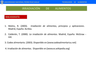 1980  La FAO, IAEA y la OMS concluye que la irradiación de alimentos hasta 10 kGy no constituye ningún peligro.