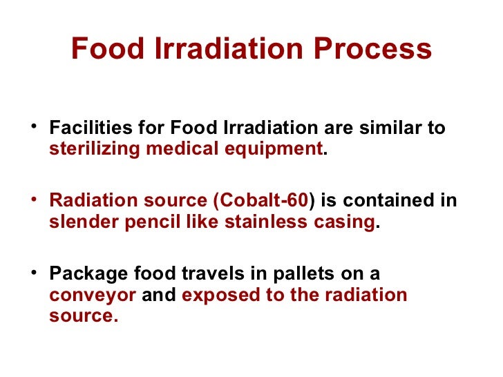 Irradiation