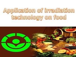 Application of irradiation technology in food industry | PDF