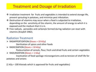 Irradiation to improve quality and post harvest preservation of ...