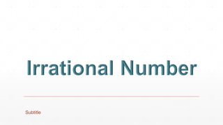 Irrational number