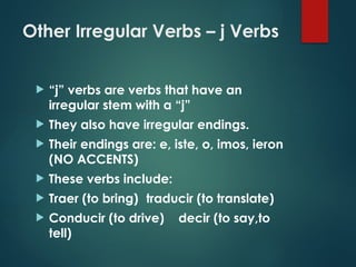Drive Irregular Irregular Preterite Verbs spa 3 PPT.pptx