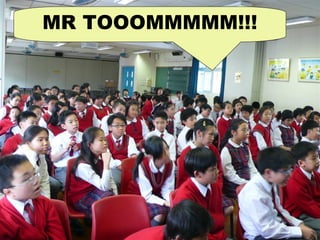 MR TOOOMMMMM!!! 