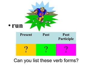 Irregular verbs | PPT