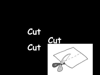 Cut Cut Cut 