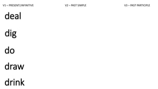 IRREGULAR VERBS INCOMPLETE.pptx