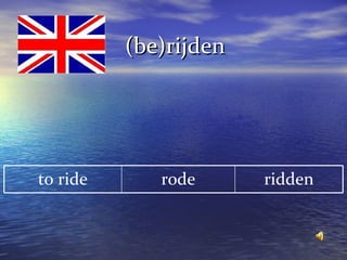 Verb 3 Rode Irregular verbs quiz | PPT