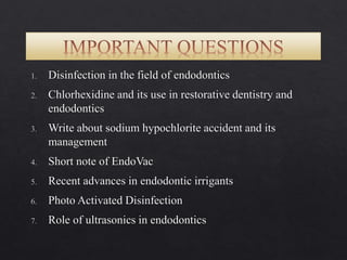 Irrigants and Irrigation Devices