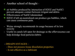 H2o2 Irrigant IRRIGATING SOLUTIONS | PPT