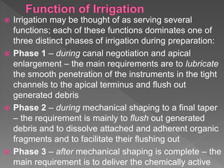 Irrigation and inracanal medicaments | PPTX