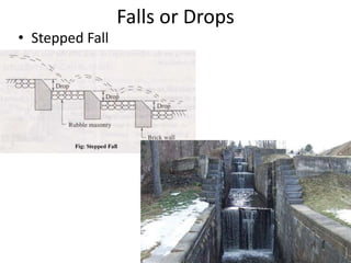Falls or Drops
• Stepped Fall
 