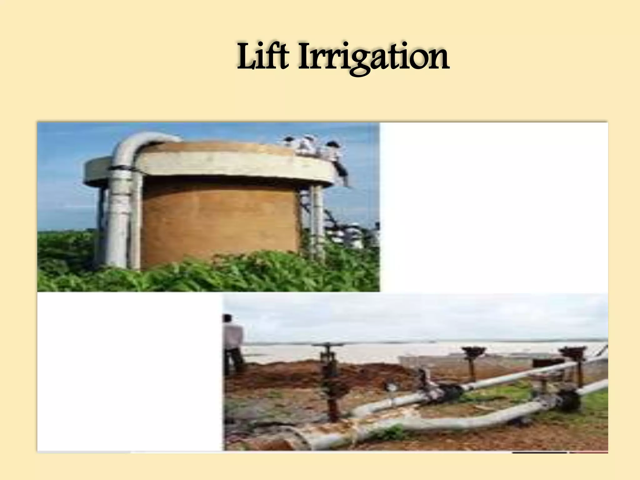 Lift Irrigation
 